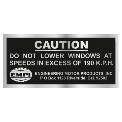 Caution do not lower windows at speeds sticker