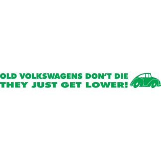 old volkswagens dont die beetle sticker