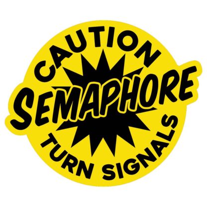 Caution Semaphore turn signal sticker