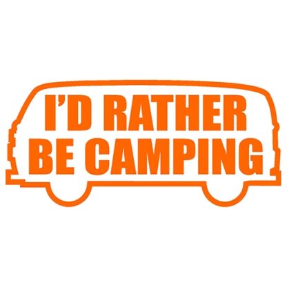 I'd rather be camping bay window sticker