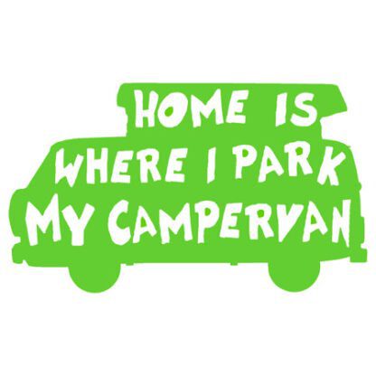 Home is where I park it sticker