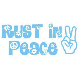 Rust in peace sticker