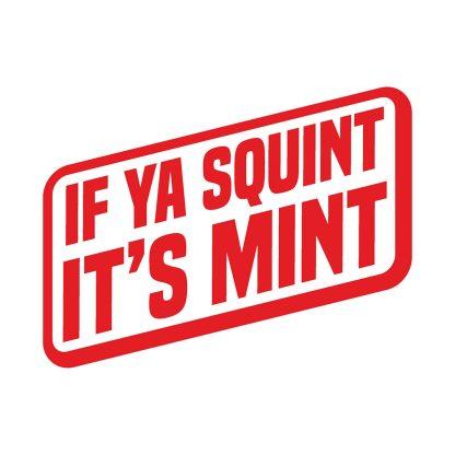 if ya squint its mint sticker