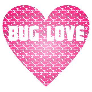 Bug Love White Womens T-Shirt