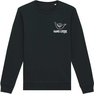 hang loose black sweatshirt