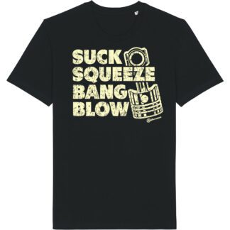 suck squeeze bang blow black t shirt